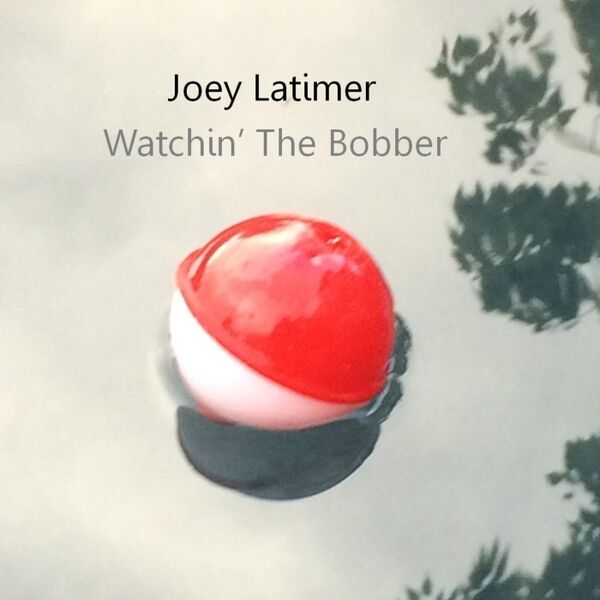 Cover art for Watchin' the Bobber
